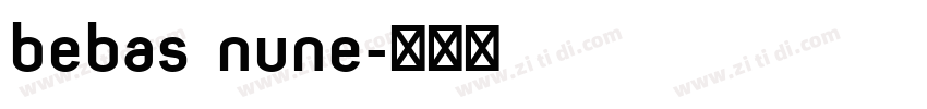 bebas nune字体转换